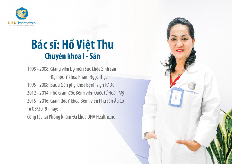 Bác sĩ Hồ Việt Thu hiện đang công tác tại Phòng khám DHA Healthcare
