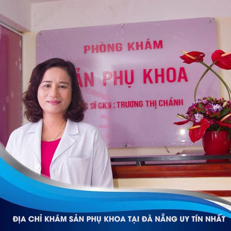 Trung tâm chăm sóc sức khỏe phụ nữ - BS Trương Thị Chánh